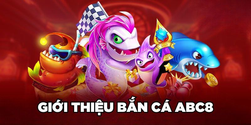 ban-ca-abc8